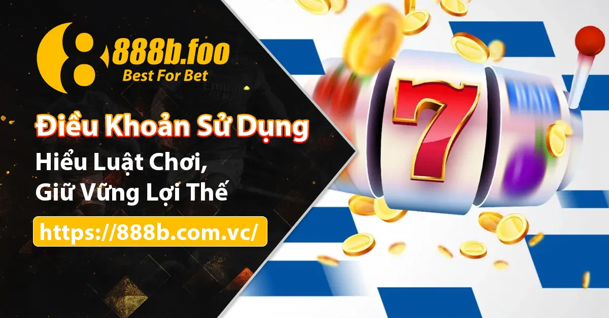 Điều khoản sử dụng 888b